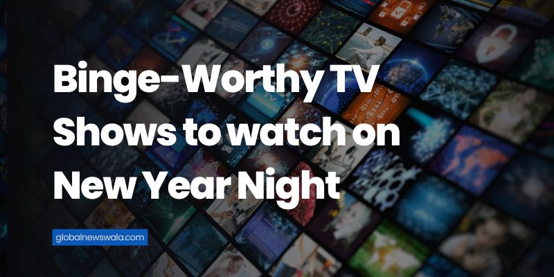 Binge-Worthy TV Shows